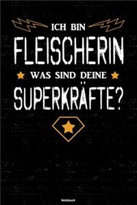Ich bin Fleischerin was sind deine Superkräfte? Notizbuch