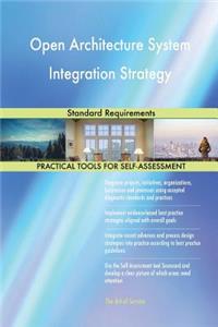 Open Architecture System Integration Strategy