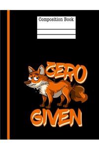 Zero Fox Given Composition Notebook - Wide Ruled