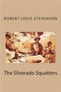 The Silverado Squatters