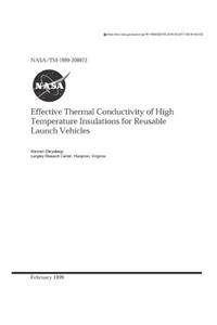 Effective Thermal Conductivity of High Temperature Insulations for Reusable Launch Vehicles