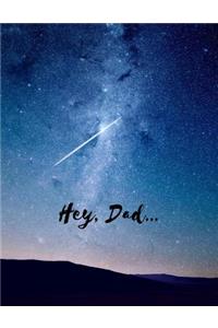 Hey, Dad