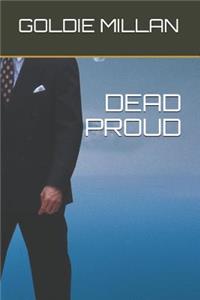 Dead Proud