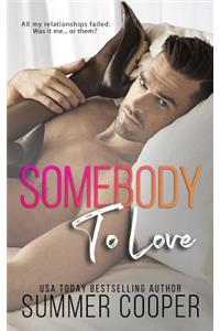 Somebody To Love