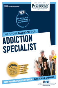 Addiction Specialist (C-1075)