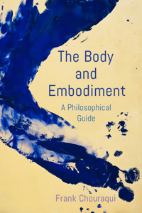 Body and Embodiment