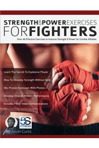 Strength and Power Exercises for Fighters