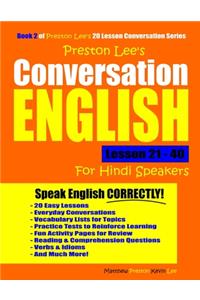 Preston Lee's Conversation English For Hindi Speakers Lesson 21 - 40