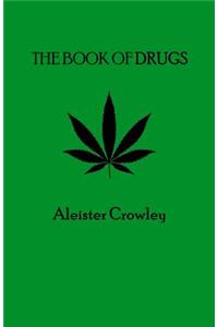 The Book of Drugs