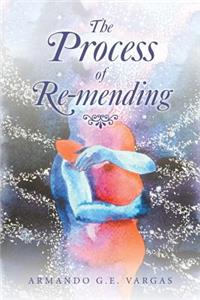 Process of Re-Mending