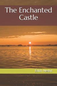 The Enchanted Castle