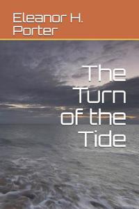 The Turn of the Tide