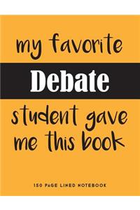 My Favorite Debate Student Gave Me This Book