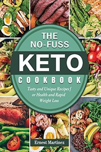 The No-Fuss Keto Cookbook