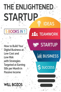 The Enlightened Startup [5 Books in 1]