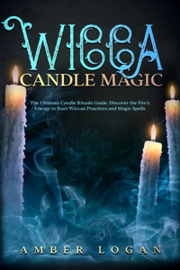 Wicca Candle Magic
