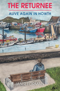 Returnee: Alive Again in Howth