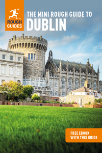 Mini Rough Guide to Dublin (Travel Guide with Free Ebook)