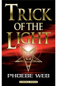 Trick of the Light