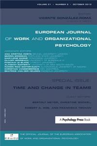 Time and Change in Teams: Where We Are and Where We Are Moving