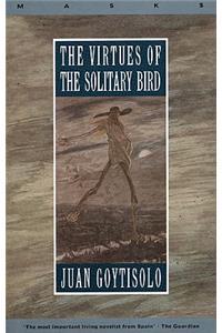 The Virtues of the Solitary Bird