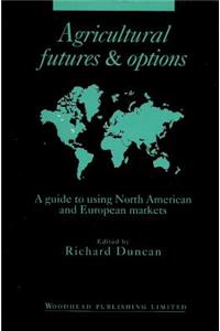 Agricultural Futures and Options