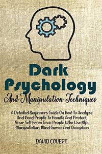 Dark Psychology and Manipulation Techniques