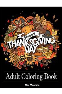 Adult Coloring Book: Stress Relieving Thanksgiving Patterns