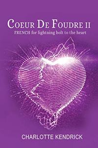 Coeur De Foudre II