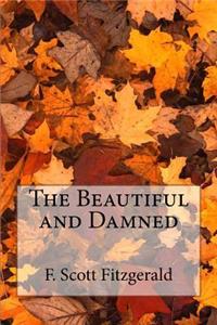 The Beautiful and Damned