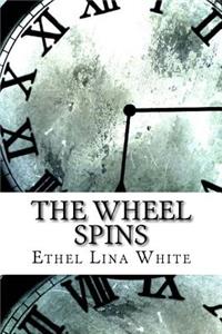 The Wheel Spins