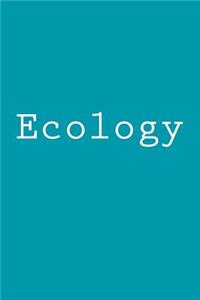 Ecology