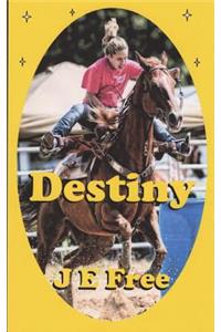 Destiny