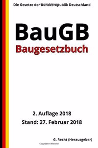 Baugesetzbuch - BauGB, 2. Auflage 2018