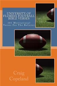 University of Florida Football Bible Verses