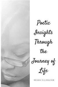 Poetic Insights Through The Journey Of Life