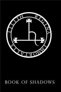 Book of Shadows - Lilith's Sigil