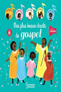 Mes plus beaux chants gospels (livre sonore)