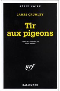 Tir Aux Pigeons