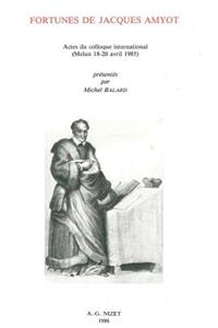 Fortunes de Jacques Amyot