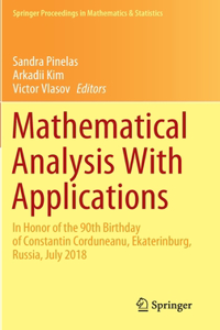 Mathematical Analysis with Applications