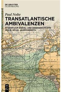 Transatlantische Ambivalenzen