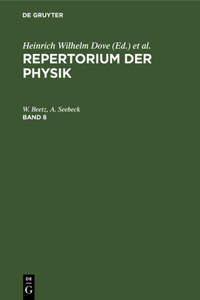 Repertorium Der Physik. Band 8