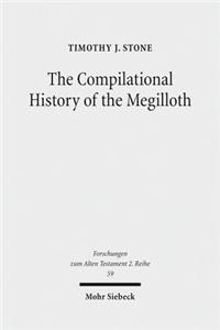The Compilational History of the Megilloth