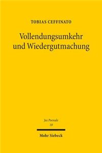 Vollendungsumkehr und Wiedergutmachung