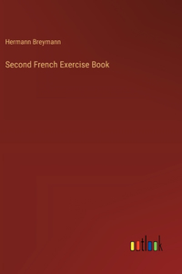Second French Exercise Book