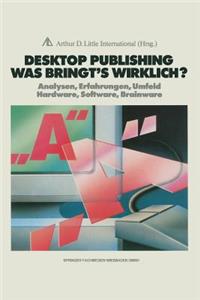 Desktop Publishing Was Bringt's Wirklich?