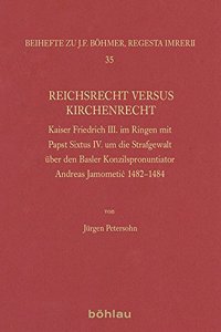 Reichsrecht Versus Kirchenrecht