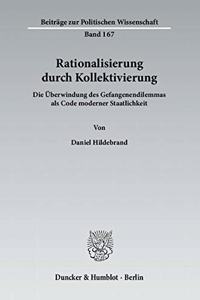 Rationalisierung Durch Kollektivierung