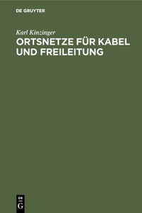 Ortsnetze Für Kabel Und Freileitung